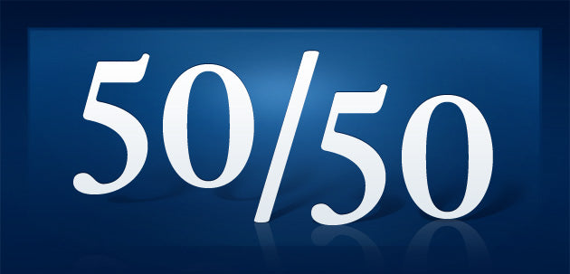 FIFTY-FIFTY (by Tom Russell)