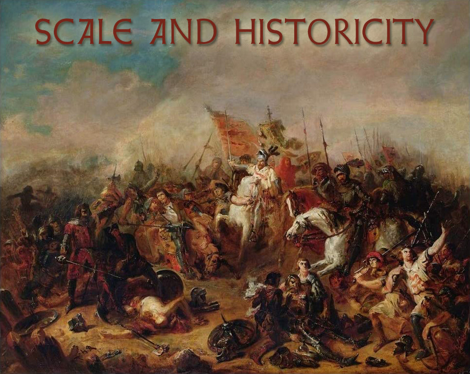 SCALE AND HISTORICITY (by Tom Russell)