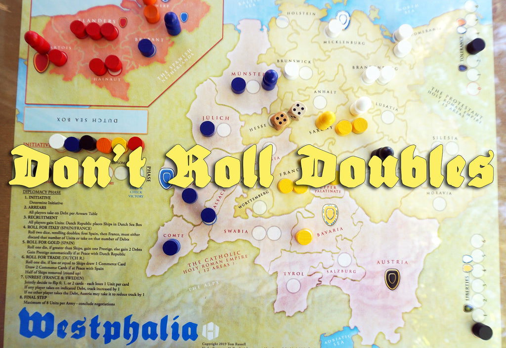 DON'T ROLL DOUBLES (by Tom Russell)