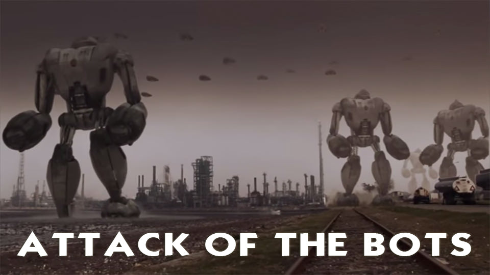 ATTACK OF THE BOTS (by Tom Russell)