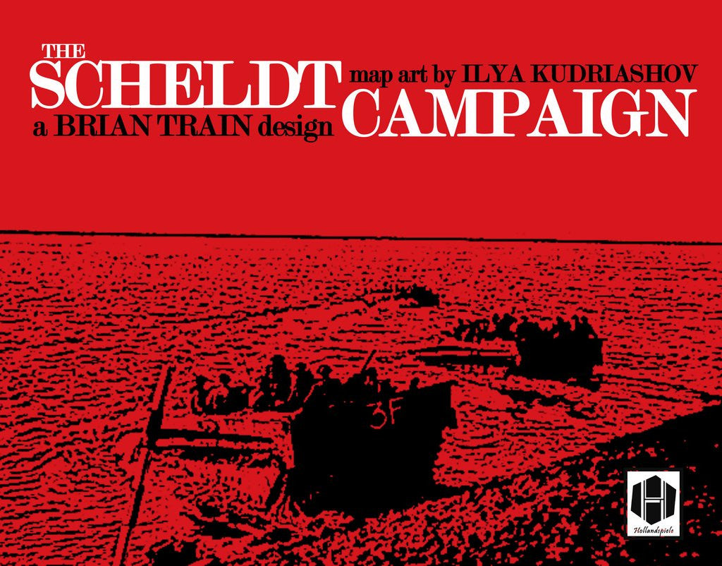 DESIGNER'S NOTES: THE SCHELDT CAMPAIGN (by Brian Train)