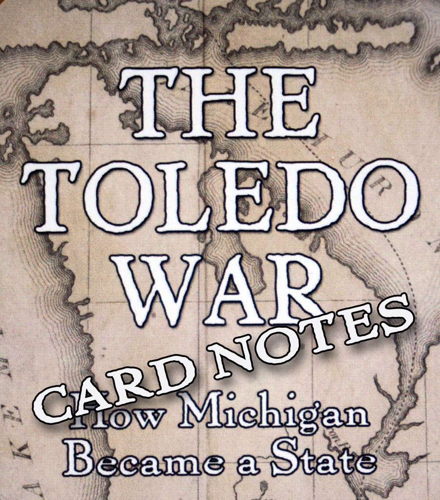 TOLEDO WAR CARD NOTES (by Tom Russell)