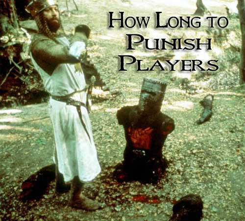 HOW LONG TO PUNISH PLAYERS (by Tom Russell)