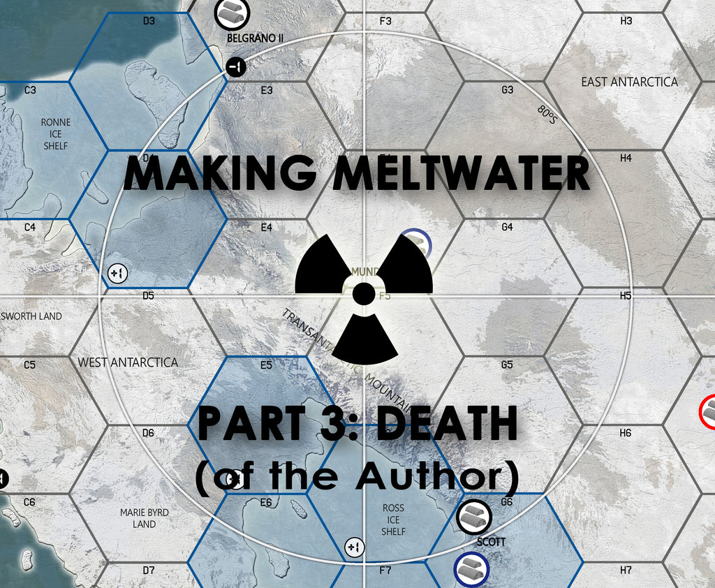 MAKING MELTWATER, PART 3: DEATH [OF THE AUTHOR] (by Erin Lee Escobedo)