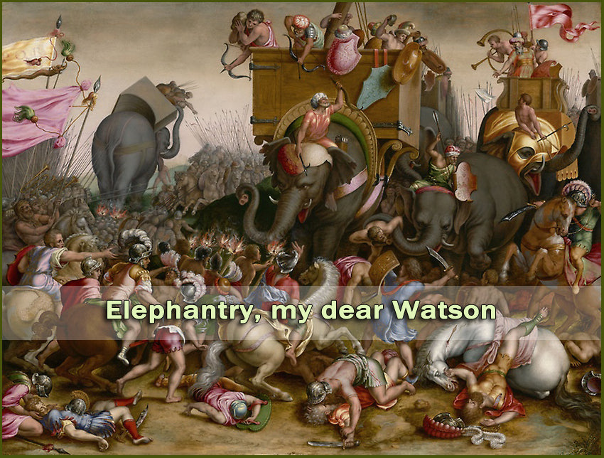 ELEPHANTRY MY DEAR WATSON (by Tom Russell)