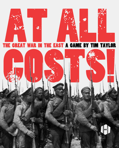 At All Costs!: The Great War In the East