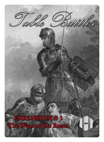 Table Battles Expansion No. 1: Wars of the Roses